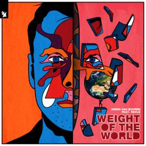 Armin Van Buuren, Rbvln - Weight Of The World