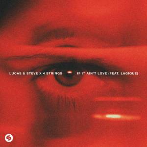 Lucas, Steve, 4 Strings, Lagique - If It Ain't Love