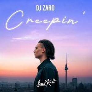 Dj Zaro - Creepin'