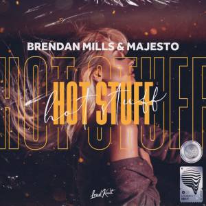Brendan Mills, Majesto - Hot Stuff