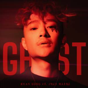 Ryan.Song,  Fred Maybe - Ghost