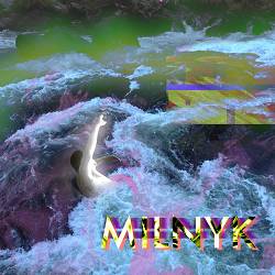 Milnyk - Да й брила річку