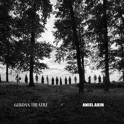 Gerdan Theatre, Aniel Arin - По-за ночі (Версія)