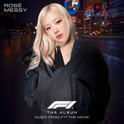 ROSÉ - Messy (From F1® The Movie)