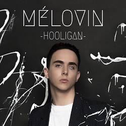 MELOVIN - Hooligan