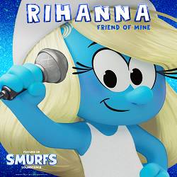 Rihanna - Friend Of Mine (Smurfs Movie Soundtrack)