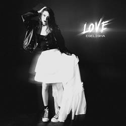 ESELISHA - Love