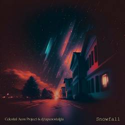 Celestial Aeon Project, dj tapenostalgia - Snowfall