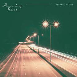 Restful Minds - Moment of Peace