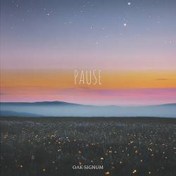 Oak Signum - Pause