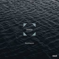 tonin - Resonances