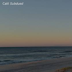 Calil - Subdued