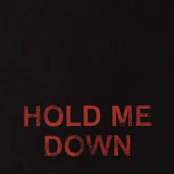 Stormzy - Hold Me Down