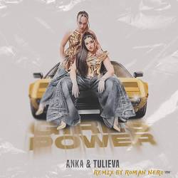 ANKA, Tulieva, Roman NeRo - GIRLS POWER