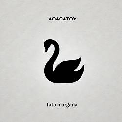 АСАФАТОV - Fata Morgana