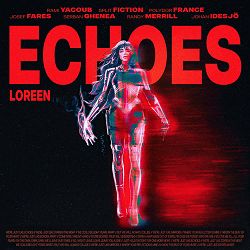 Loreen - Echoes