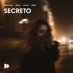 Edward Maya, aMouse, Dortizro, &SARA - Secreto