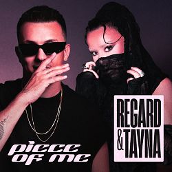 Regard, Tayna - Piece of Me