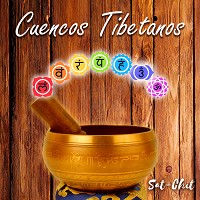 Sat-Chit - Cuencos Tibetanos - Sahasrara Chakra (Nota Si)