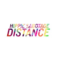 Hippie Sabotage - Distance