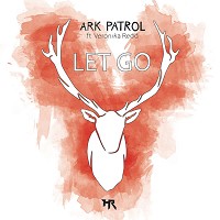 Ark Patrol, Veronika Redd - Let Go