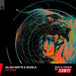 Allen Watts, SILVELA - Echoes