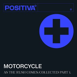 Motorcycle, Gabriel & Dresden, JES - As The Rush Comes