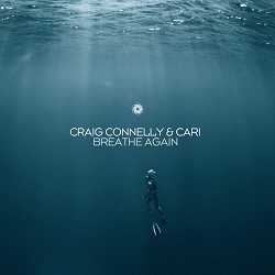 Craig Connelly, Cari - Breathe Again