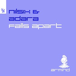 nilsix, Adara, Orjan Nilsen, Mark Sixma - Falls Apart