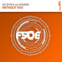 Aly & Fila, Susana - Without You