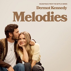 Dermot Kennedy - Melodies