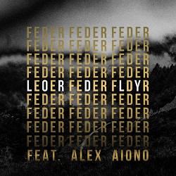 Feder - Lordly (feat. Alex Aiono)