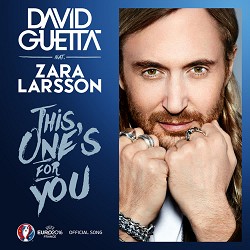 David Guetta - This One's for You (feat. Zara Larsson)