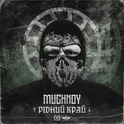 MUCHNOY - Рідний край