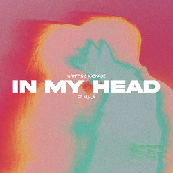 Gryffin, Kaskade, Nu-La - In My Head