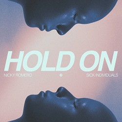 Nicky Romero, Sick Individuals - Hold On