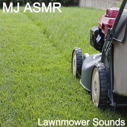 MJ ASMR - Шум газонокосилки для сну
