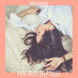 Brainbox - Pink Noise - High Mid Frequency Loop