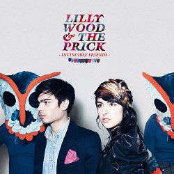 Lilly Wood, The Prick - Prayer In C