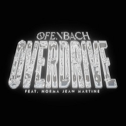 Ofenbach, Norma Jean Martine - Overdrive (feat. Norma Jean Martine)