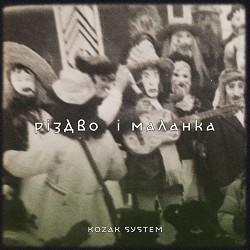 Kozak System - Різдво i Маланка