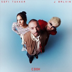 SOFI TUKKER, J Balvin - COOK