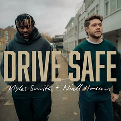 Myles Smith, Niall Horan - Drive Safe