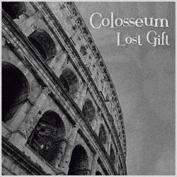 Lost Gift - Colosseum