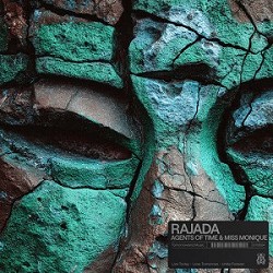 Agents Of Time, Miss Monique - Rajada