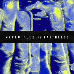 Maceo Plex, Faithless - Insomnia 2021 - Epic Mix