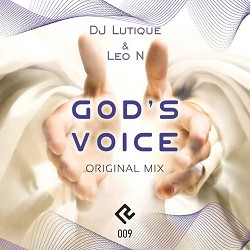 DJ Lutique, Leo N - God's Voice - Original Mix