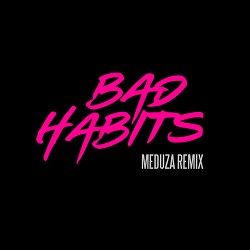 Ed Sheeran, MEDUZA - Bad Habits - MEDUZA Remix