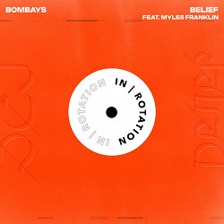 BOMBAYS, Myles Franklin - BELIEF