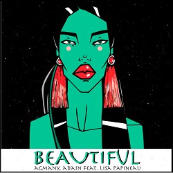 Agmany, Adain, Lisa Papineau - Beautiful